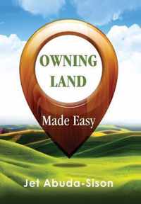 Owning Land Made Easy