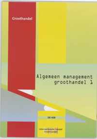 Algemeen Management Groothandel / 1 + cd-rom