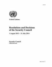 Resolutions and Decisions of the Security Council 2014
