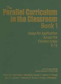The Parallel Curriculum in the Classroom, Book 1