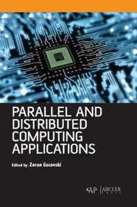 Parallel and Distributed Computing Applications