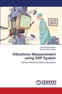 Vibrations Measurement using DSP System