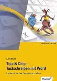 Tipp & Chip - Tastschreiben mit Word