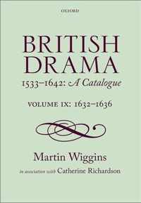 British Drama 1533-1642: A Catalogue