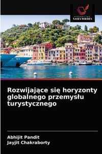 Rozwijajce si horyzonty globalnego przemyslu turystycznego