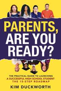 Parents, Are You Ready?