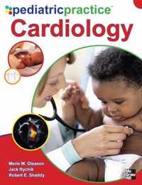 Pediatric Practice Cardiology