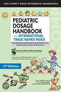 Pediatric Dosage Handbook With International Trade Names Index
