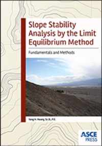 Slope Stability Analysis by the Limit Equilibrium Method