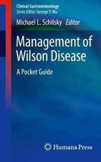 Management of Wilson Disease