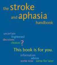 The Stroke and Aphasia Handbook