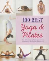 100 Best Yoga & Pilates