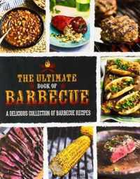 The Ultimate Book of Barbecue