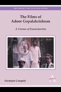 The Films of Adoor Gopalakrishnan