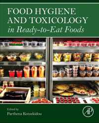 Food Hygiene and Toxicology in Ready-to-Eat Foods