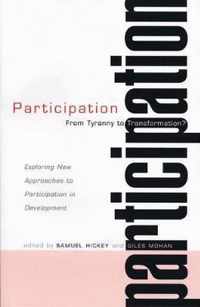 Participation: From Tyranny to Transformation