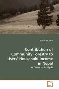 Contribution of Community Forestry to Users' Household Income in Nepal