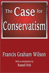 The Case for Conservatism