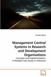 Management Control Systems in Research and Development Organisations