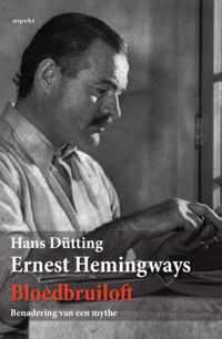 Ernest Hemingways bloedbruiloft - Hans Dütting - Paperback (9789461536860)