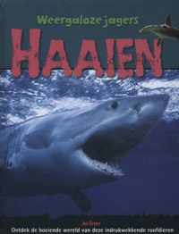 Weergaloze Jagers  -   Haaien