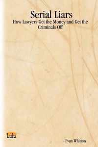 Serial Liars