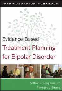 Evidence-Based Treatment Planning for Bipolar Disorder Companion Workbook