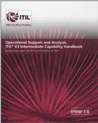 Operational Support And Analysis Itil V3 Intermediate Capability Handbook