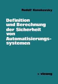 Definition und Berechnung der Sicherheit von Automatisierungssystemen