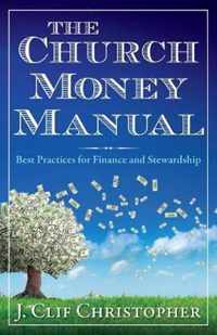 Church Money Manual, The