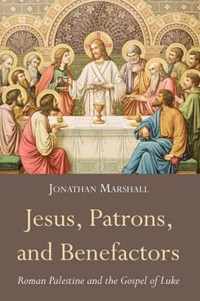 Jesus, Patrons, and Benefactors