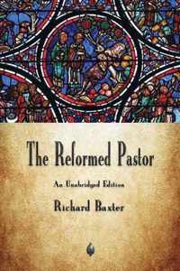 The Reformed Pastor