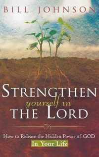 Strengthen Yourself in the Lord