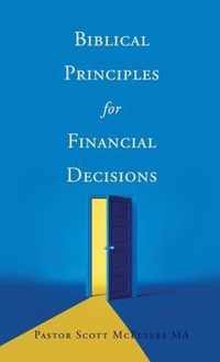 Biblical Principles for Financial Decisions