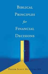Biblical Principles for Financial Decisions