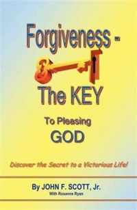 Forgiveness The Key To Pleasing God