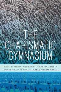 The Charismatic Gymnasium