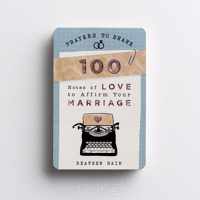 Prayers to Share - 100 Notes to Affirm Your Marriage