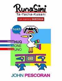 Runasimi Ta Yacha Kusani - I Am Learning Quechua