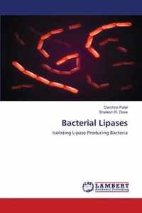 Bacterial Lipases