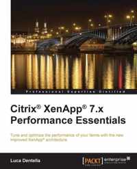 Citrix Xenapp 7.x Performance Essentials