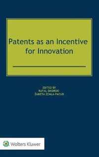 Patents as an Incentive for Innovation