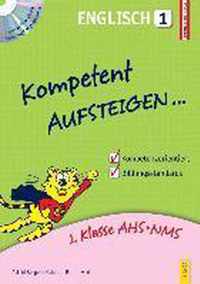 Kompetent Aufsteigen Englisch 1 mit Hörverständnis-CD