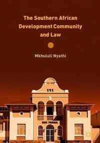 The Southern African Development Community and Law