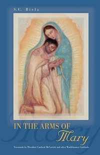 In the Arms of Mary 2nd Revised Edition