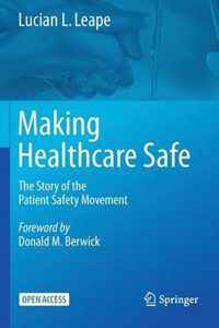 Making Healthcare Safe