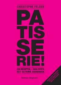 Patisserie! - Christophe Felder - Hardcover (9789048319992)