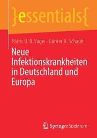 Neue Infektionskrankheiten in Deutschland Und Europa