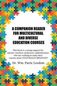 A Companion Reader for Multicultural and Diverse Education Courses