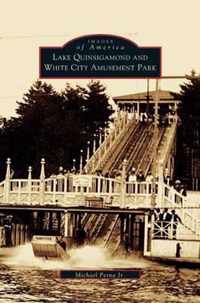 Lake Quinsigamond and White City Amusement Park